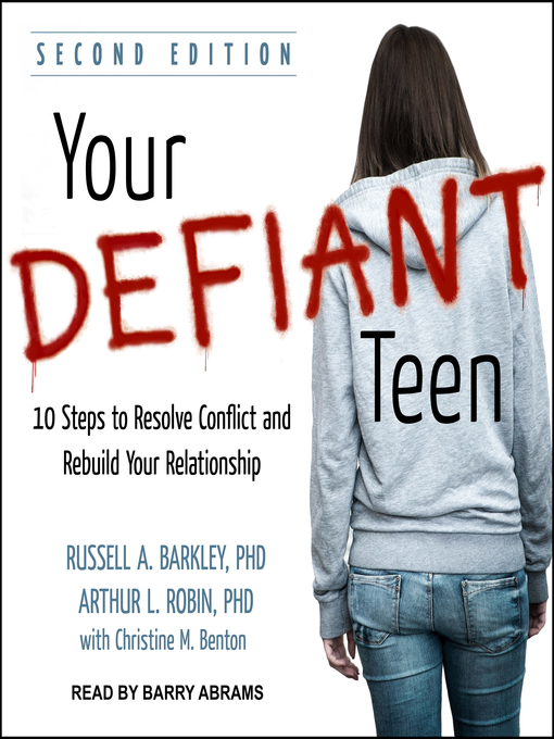 Title details for Your Defiant Teen by Russell A. Barkley, PhD - Available